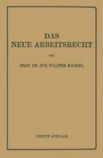 Das Neue Arbeitsrecht: Systematische Einführung