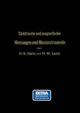 Elektrische und magnetische Messungen und Messinstrumente