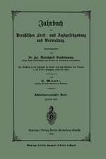 Jahrbuch der Preutzischen Forst- und Jagdgesetzgebung und Verwaltung