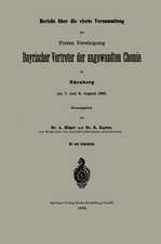 Bericht über die vierte Versammlung der Freien Vereinigung Bayrischer Vertreter der angewandten Chemie zu Nürnberg am 7. und 8. August 1885