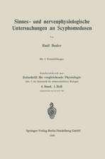 Sinnes- und nervenphysiologische Untersuchungen an Scyphomedusen