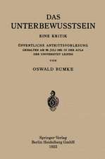 Das Unterbewusstsein: Eine Kritik Öffentliche Antrittsvorlesung Gehalten am 20. Juli 1921 in der Aula der Universität Leipzig