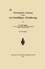 Physiologische Anleitung zu einer zweckmäßigen Ernährung