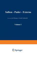 Salben · Puder · Externa: Die äußeren Heilmittel der Medizin