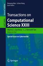 Transactions on Computational Science XXIII: Special Issue on Cyberworlds