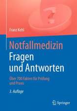 Notfallmedizin. Fragen und Antworten: Über 700 Fragen für Prüfung und Praxis