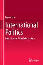 International Politics: Political Issues Under Debate - Vol. 1