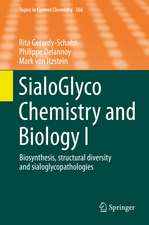 SialoGlyco Chemistry and Biology I: Biosynthesis, structural diversity and sialoglycopathologies