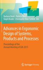 Advances in Ergonomic Design of Systems, Products and Processes