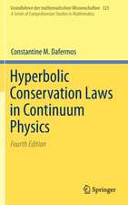 Hyperbolic Conservation Laws in Continuum Physics