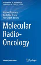 Molecular Radio-Oncology