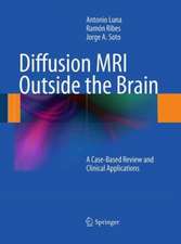 Diffusion MRI Outside the Brain: A Case-Based Review and Clinical Applications