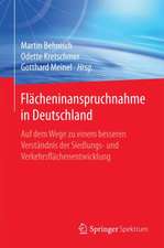 Flächeninanspruchnahme in Deutschland: Auf dem Wege zu einem besseren Verständnis der Siedlungs- und Verkehrsflächenentwicklung