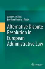 Alternative Dispute Resolution in European Administrative Law