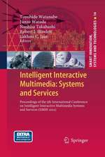 Intelligent Interactive Multimedia: Systems and Services: Proceedings of the 5th International Conference on Intelligent Interactive Multimedia Systems and Services (IIMSS 2012)