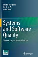 Systems and Software Quality: The next step for industrialisation