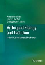 Arthropod Biology and Evolution: Molecules, Development, Morphology