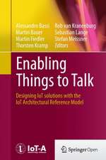 Enabling Things to Talk: Designing IoT solutions with the IoT Architectural Reference Model