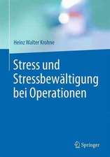 Stress und Stressbewältigung bei Operationen