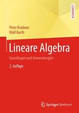 Lineare Algebra: Grundlagen und Anwendungen