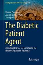 The Diabetic Patient Agent: Modeling Disease in Humans and the Healthcare System Response