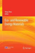 Eco- and Renewable Energy Materials