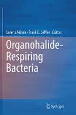 Organohalide-Respiring Bacteria