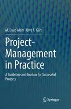 Project-Management in Practice: A Guideline and Toolbox for Successful Projects