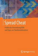 Spread Cheat: Praktische Anwendungsfälle und Tipps zur Tabellenkalkulation