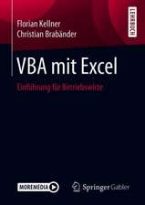 VBA mit Excel: Einführung für Betriebswirte