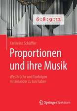 Proportionen und ihre Musik