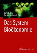 Das System Bioökonomie