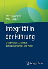 Integrität in der Führung: Erfolgreiches Leadership durch Persönlichkeit und Werte