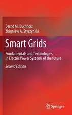 Smart Grids : Fundamentals and Technologies in Electric Power Systems of the future