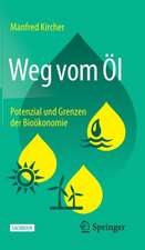 Weg vom Öl: Potenzial und Grenzen der Bioökonomie