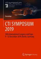 CTI SYMPOSIUM 2019: 18th International Congress and Expo 9 - 12 December 2019, Berlin, Germany