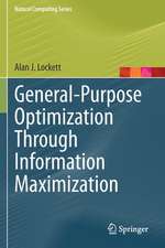 General-Purpose Optimization Through Information Maximization