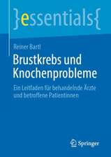 Brustkrebs und Knochenprobleme: Ein Leitfaden für behandelnde Ärzte und betroffene Patientinnen