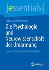 Die Psychologie und Neurowissenschaft der Umarmung