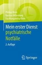 Mein erster Dienst - psychiatrische Notfälle