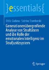 Generationenübergreifende Analyse von Straftätern und die Rolle der emotionalen Intelligenz im Strafjustizsystem