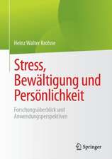 Stress, Bewältigung und Persönlichkeit