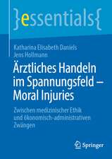 Ärztliches Handeln im Spannungsfeld - Moral Injuries: Zwischen medizinischer Ethik und ökonomisch-administrativen Zwängen