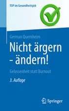 Nicht ärgern - ändern!