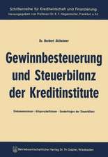 Gewinnbesteuerung und Steuerbilanz der Kreditinstitute: Einkommensteuer — Körperschaftsteuer Sonderfragen der Steuerbilanz