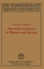 Mikrobielle Symbiosen im Pflanzen- und Tierreich