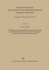 Durchführung von experimentellen Untersuchungen über den zeitlichen Ablauf von Funken in komprimierten Edelgasen sowie zu deren mathematischen Berechnung