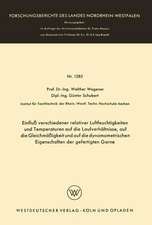 Einfluß verschiedener relativer Luftfeuchtigkeiten und Temperaturen auf die Laufverhältnisse, auf die Gleichmäßigkeit und auf die dynamometrischen Eigenschaften der gefertigten Garne