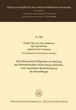 Entwicklung eines Prüfgerätes zur Messung des Schneidverhaltens feiner Messerschneiden, unter besonderer Berücksichtigung der Rasierklingen