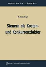 Steuern als Kosten- und Konkurrenzfaktor